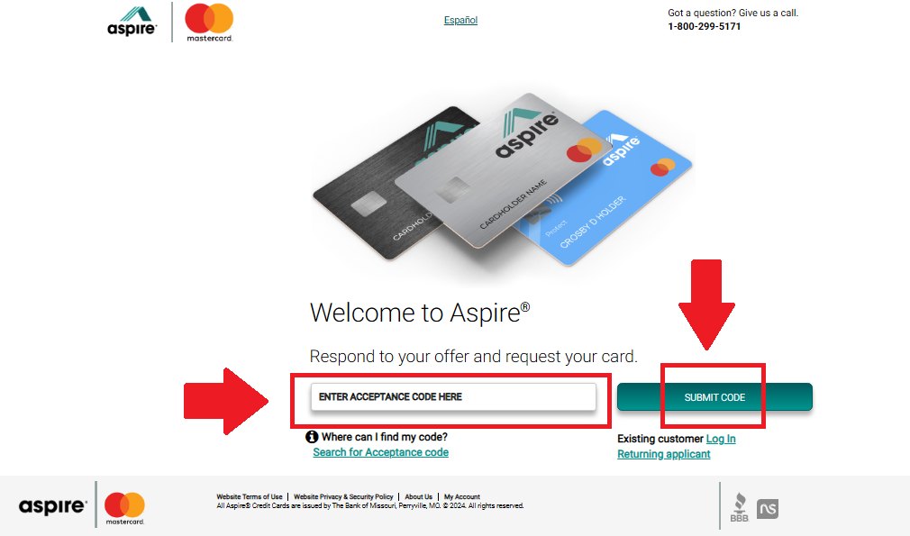 Enter www.aspirecreditcard.com Acceptance Code